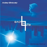 Life or Love | album | Andrey Klimkovsky