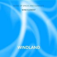 WindLand | album | project «Music of Spaces and Elements», Andrey Klimkovsky