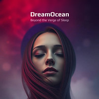 Beyond the Verge of Sleep | album | project «DreamOcean», Andrey Klimkovsky